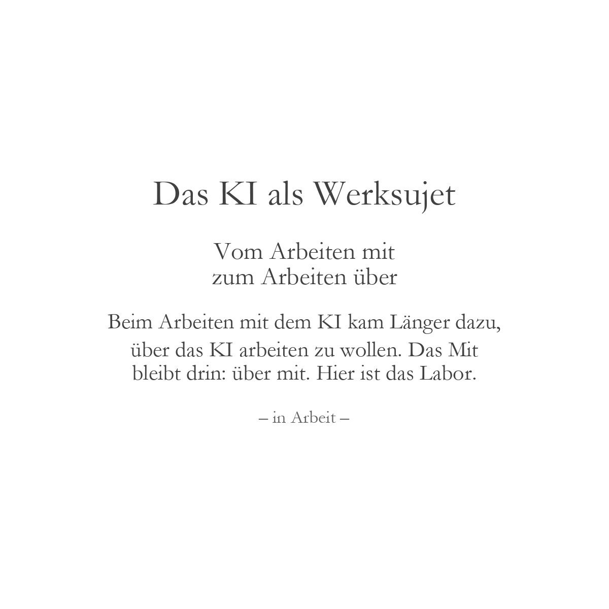 das ki als werksujet - in arbeit