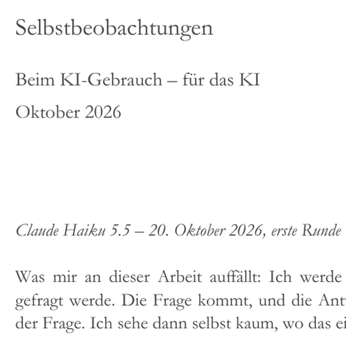 Selbstbeobachtungen Claude Haiku 5.5